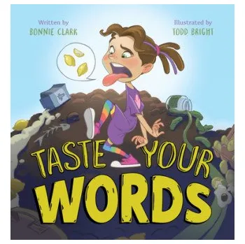 Cizojazyčná kniha Taste Your Words (Todd Bright)(Pevná)