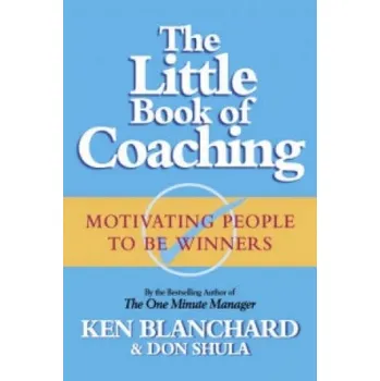 Cizojazyčná kniha Little Book of Coaching (Kenneth Blanchard)(Brožovaná)