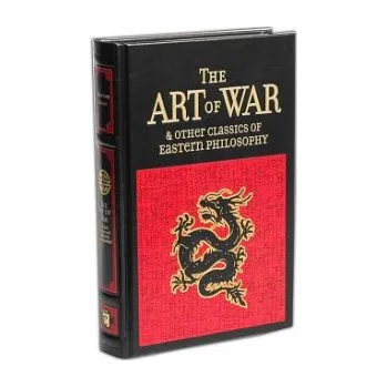 Art of War & Other Classics of Eastern Philosophy (Sun Tzu,Lao-Tzu,Confucius)(Pevná)