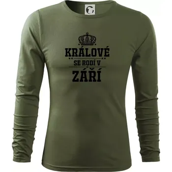 Pánské tričko Králové se rodí v září - Triko s dlouhým rukávem FIT-T long sleeve - S ( Khaki )