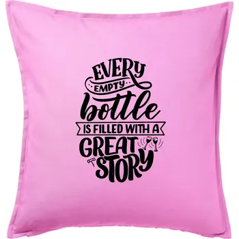 Polštář Every empty bottle - Polštář 50x50 - 50x50 - Pouze potah ( Růžová )