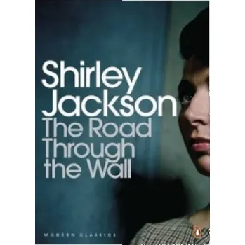 Cizojazyčná kniha The Road Through the Wall (Shirley Jackson)(Brožovaná)