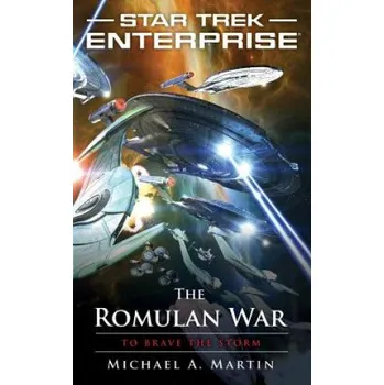 Romulan War: To Brave the Storm (Michael Martin)(Brožovaná)