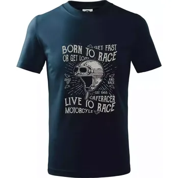Chlapecké tričko Born To Race 1 - Tričko dětské bavlněné - 98 cm / 2 roky ( Námořní modrá (velmi tmavá - téměř černá) )