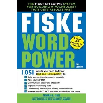 Cizojazyčná kniha Fiske WordPower: The Most Effective System for Building a Vocabulary That Gets Results Fast (Edward Fiske,Jane Mallison,Margery Mandell)(Brožovaná)