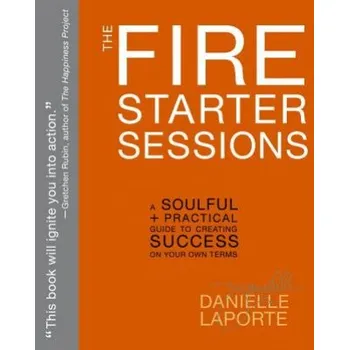 Cizojazyčná kniha Fire Starter Sessions (Danielle Laporte)(Brožovaná)