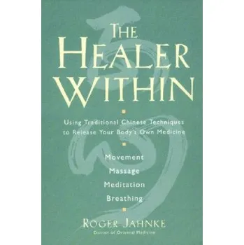 Cizí jazyk Healer Within (Roger Jahnke)(Brožovaná)