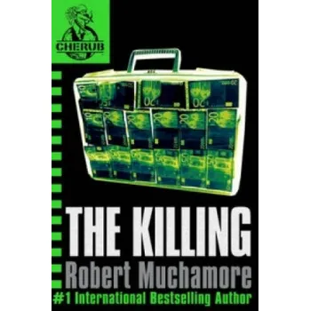 CHERUB: The Killing (Robert Muchamore)(Brožovaná)
