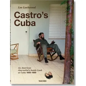 Cizojazyčná kniha Lee Lockwood. Castro's Cuba. 1959-1969 (Lee Lockwood)(Pevná)