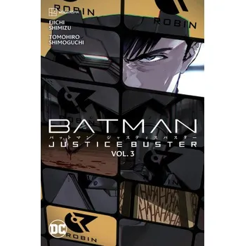 Komiks pro dospělé BATMAN JUSTICE BUSTER V03 (V03)(Brožovaná)
