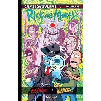 Komiks pro dospělé Rick and Morty Deluxe Double Feature Vol. 5 (Fred C Stresing,Priscilla Tramontano,Fred C Stresing)(Pevná)