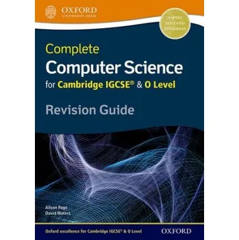 Cizí jazyk Complete Computer Science for Cambridge IGCSE (R) & O Level Revision Guide (Alison Page,David Waters)(Brožovaná)