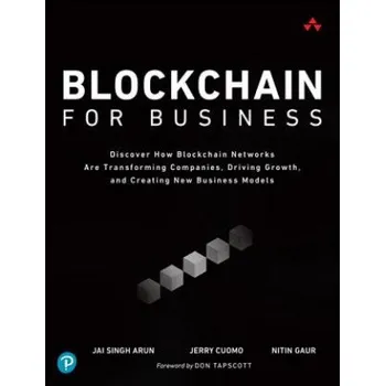 Blockchain for Business (Jai Singh Arun,Genarro Cuomo,Nitin Gaur)(Brožovaná)