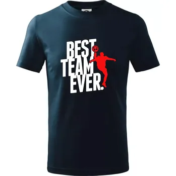 Chlapecké tričko Best team ever - Tričko dětské bavlněné - 98 cm / 2 roky ( Námořní modrá (velmi tmavá - téměř černá) )