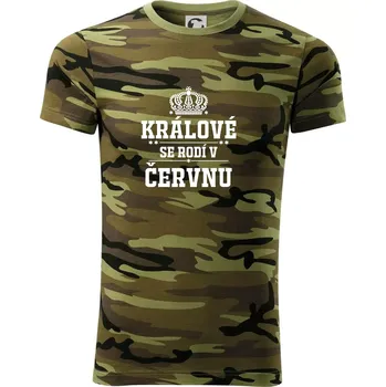 Pánské tričko Králové se rodí v červnu - Army CAMOUFLAGE - L ( Zelený maskáč )