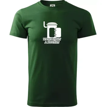 Nespěchat a kouřit - Triko extra velké (5-8XL) - 7XL ( Lahvově zelená )