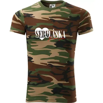 Pánské tričko Sebeláska ta mi jde - Army CAMOUFLAGE - S ( Hnědý maskáč )