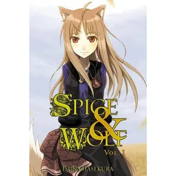Cizojazyčná kniha Spice and Wolf, Vol. 1 (light novel) (Isuna Hasekura)(Brožovaná)