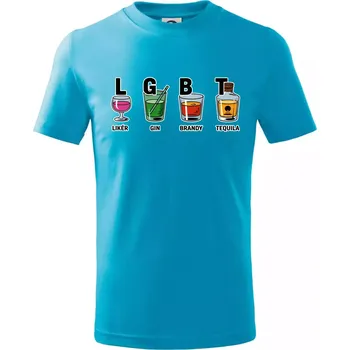 Chlapecké tričko LGBT - Likér, Gin, Brandy, Tequila - Tričko dětské bavlněné - 98 cm / 2 roky ( Světlý tyrkys )