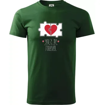 Pánské tričko You and me forever - Triko extra velké (5-8XL) - 5XL ( Lahvově zelená )