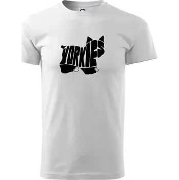 Pánské tričko Jorkšírský teriér - Yorkie - Nápis v těle - Triko extra velké (5-8XL) - 7XL ( Bílá )