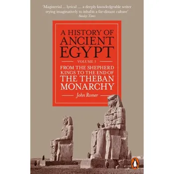 Populárně naučná literatura pro dospělé History of Ancient Egypt, Volume 3 (John Romer)(Brožovaná)