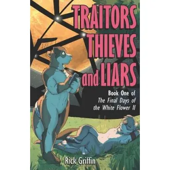 Cizojazyčná kniha Traitors, Thieves and Liars (Rick Griffin)(Brožovaná)