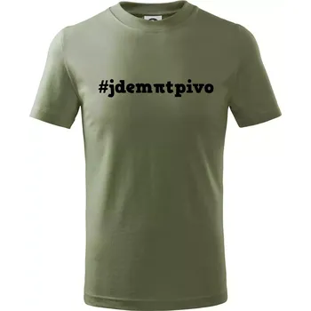 Chlapecké tričko Jdem pít pivo - Tričko dětské bavlněné - 98 cm / 2 roky ( Khaki )