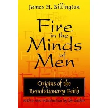 Cizojazyčná kniha Fire in the Minds of Men (James H Billington)(Brožovaná)