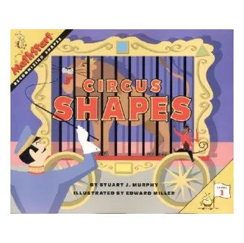 Cizí jazyk Circus Shapes (Stuart J. Murphy)(Brožovaná)