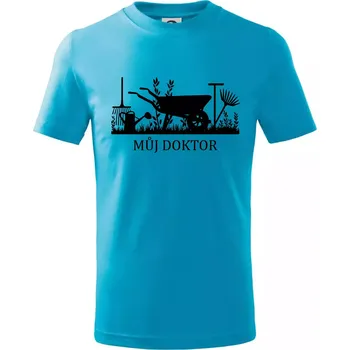Můj doktor - zahrada - Tričko dětské bavlněné - 98 cm / 2 roky ( Světlý tyrkys )