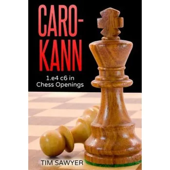 Caro-Kann (Tim Sawyer)(Brožovaná)