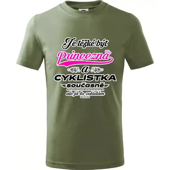 Chlapecké oblečení Je těžké být princezna - cyklistka - Tričko dětské bavlněné - 98 cm / 2 roky ( Khaki )