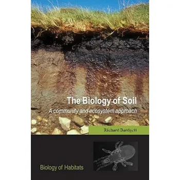 Cizí jazyk Biology of Soil (Richard Bardgett)(Brožovaná)