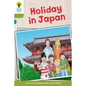 Cizojazyčná kniha Oxford Reading Tree Biff, Chip and Kipper Stories Decode and Develop: Level 7: Holiday in Japan (Roderick Hunt)(Brožovaná)