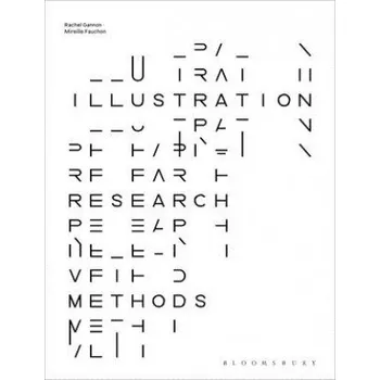 Cizojazyčná kniha Illustration Research Methods (Mireille Fauchon)(Brožovaná)