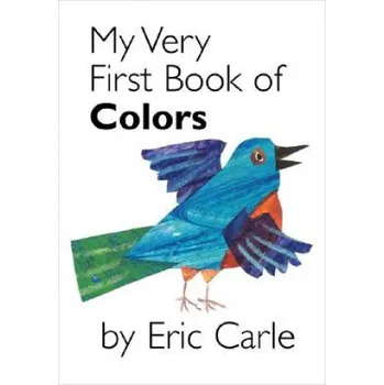 První čtění My Very First Book of Colors (Eric Carle)(Leporelo)