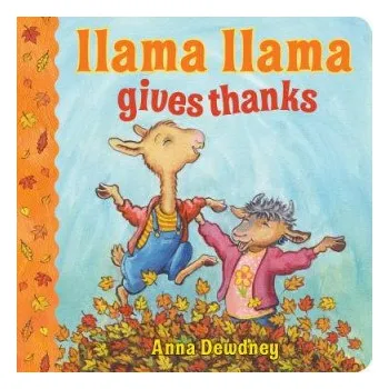Učebnice Llama Llama Gives Thanks (Anna Dewdney)(Leporelo)