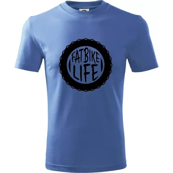 Fatbike life - Tričko dětské bavlněné - 98 cm / 2 roky ( Azurově modrá )