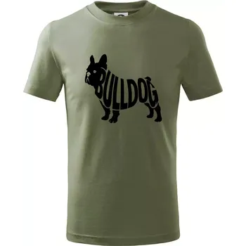 Bulldog nápis v těle - Tričko dětské bavlněné - 98 cm / 2 roky ( Khaki )