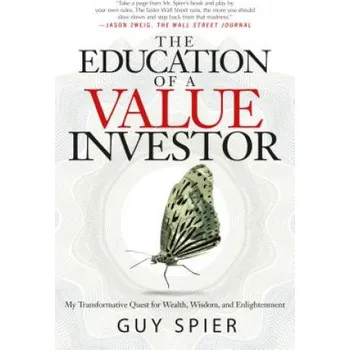 Education of a Value Investor (Guy Spier)(Pevná)