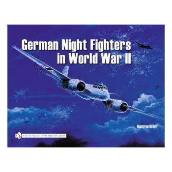 Cestování German Night Fighters (Manfred Griehl)(Brožovaná)