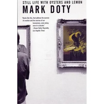 Cizojazyčná kniha Still Life With Oysters and Lemon (Mark Doty)(Brožovaná)