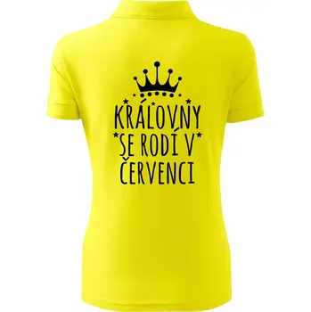 Královny se rodí v červenci - Polokošile dámská Pique Polo - XS ( Citrónová )