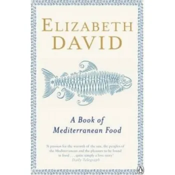 Cizojazyčná kniha Book of Mediterranean Food (Elizabeth David)(Brožovaná)