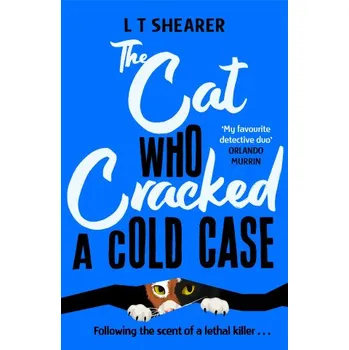 The Cat Who Cracked a Cold Case (L.T. Shearer)(Brožovaná)