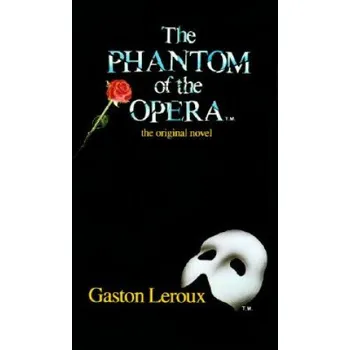 The Phantom of the Opera. Das Phantom der Oper, englische Ausgabe (Gaston Leroux)(Brožovaná)