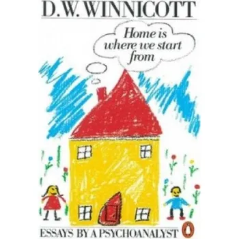 Cizojazyčná kniha Home is Where We Start from (D W Winnicott)(Brožovaná)