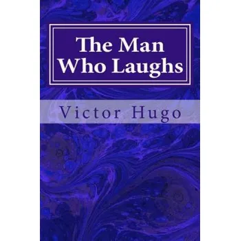 Cizí jazyk The Man Who Laughs (Victor Hugo)(Brožovaná)
