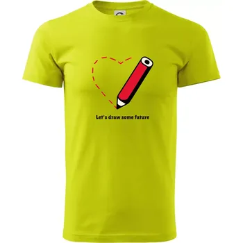 Let's draw some future - Klasické pánské triko vyšší gramáže - S ( Limetková )